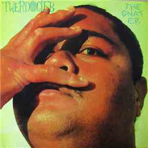 Twerdocleb - The Gnat E.P. download free
