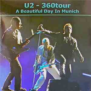 U2 - A Beautiful Day In Munich download free