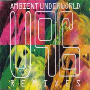 U96 - Ambient Underworld (Remixes) download free