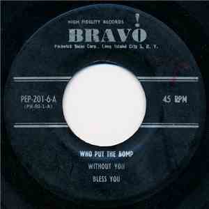 Unknown Artist - Who Put The Bomp download free