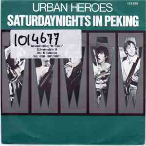 Urban Heroes - Saturdaynights In Peking download free