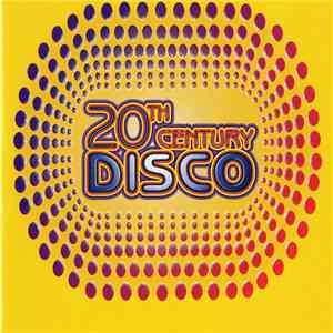 Various - 20th Century Disco (Disc Five & Six) download free