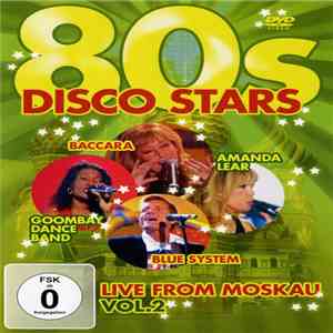 Various - 80s Disco Stars Live From Moskau Vol. 2 download free