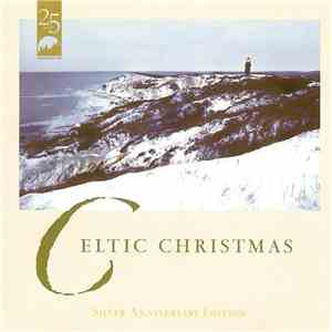 Various - Celtic Christmas (Silver Anniversary Edition) download free