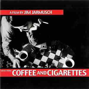 Various - Coffee And Cigarettes download free