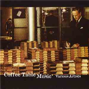 Various - Coffee Table Music download free