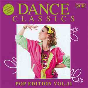 Various - Dance Classics - Pop Edition Vol. 11 download free