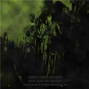 Various - Decay, Death and Darkness - Aural visions of Beksiński's art download free