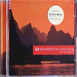 Various - Elements For Easy Living / The Fire Collection download free