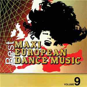 Various - European Maxi Single Hit Collection - Volume 9 download free