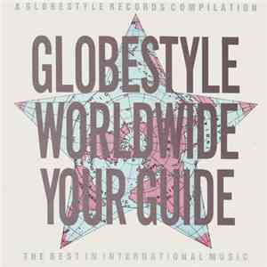 Various - Globestyle Worldwide - Your Guide download free
