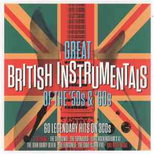 Various - Great British Instrumentals Of The '50s & '60s download free
