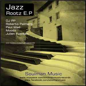 Various - Jazzy Rootz E.P download free