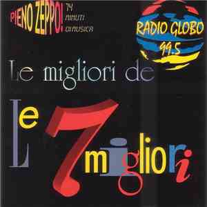 Various - Le Migliori De Le 7 Migliori Radio Globo 99.5 download free