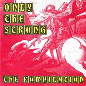 Various - Only The Strong download free