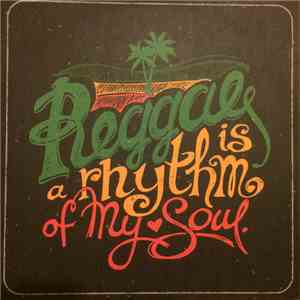 Various - Reggae Is A Rhythm Of My Soul download free