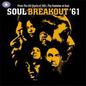 Various - Soul Breakout '61 download free