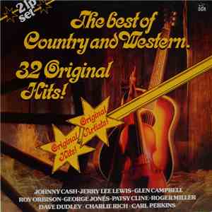 Various - The Best Of Country And Western - 32 Original Hits download free