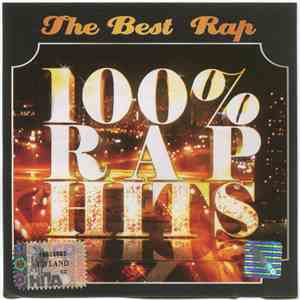 Various - The Best Rap. 100% Rap Hits download free