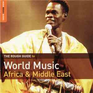 Various - The Rough Guide To World Music: Africa & Middle East download free
