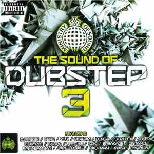 Various - The Sound Of Dubstep 3 download free