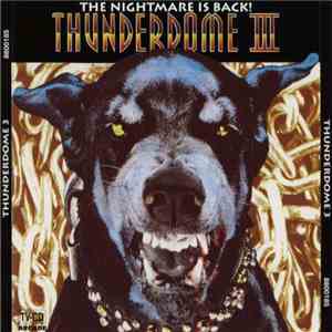 Various - Thunderdome III - The Nightmare Is Back! download free