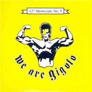 Various - We Are Gigolo – 12" Showcase No. 5 download free