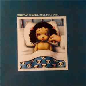 Venetian Snares - Doll Doll Doll download free