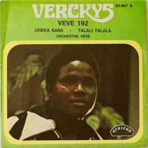 Verckys & Orchestre Veve - Cheka Sana / Talali Talala download free