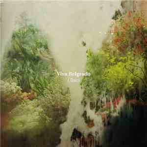 Viva Belgrado - Ulises download free
