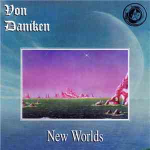 Von Daniken - New Worlds download free