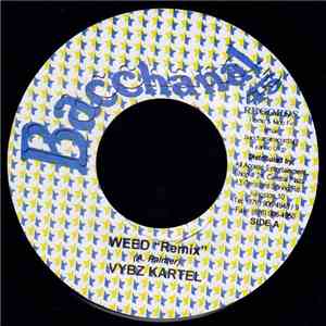 Vybz Kartel / Rude Boy Face - Weed "Remix" / Ragga Ragga download free