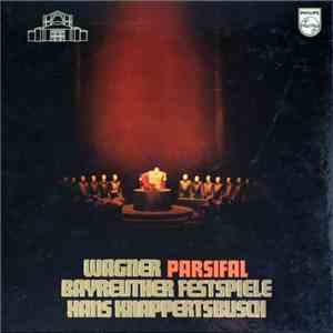 Wagner, Hans Knappertsbusch, Bayreuther Festspiele - Parsifal download free