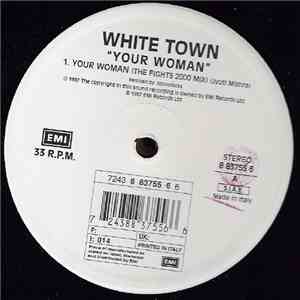 White Town - Your Woman download free
