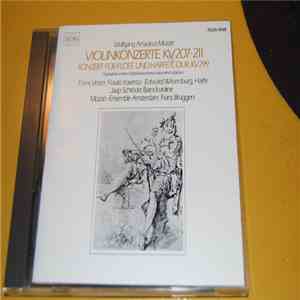 Wolfgang Amadeus Mozart, Frans Vester, Edward Witsenburg, Jaap Schröder, Mozart-Ensemble Amsterdam, Frans Brüggen - Violinkonzerte KV207+211 / Konzert Für Flöte Und Harfe C-Dur KV299 download free