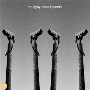 Wolfgang Merx - Security download free
