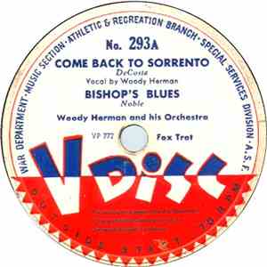 Woody Herman And His Orchestra / Lee Castle And His Orchestra - Come Back To Sorrento / Uptown Express download free