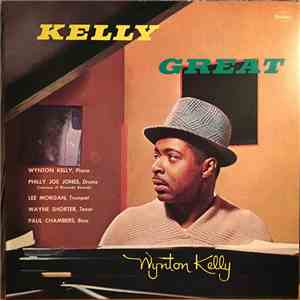 Wynton Kelly - Kelly Great download free
