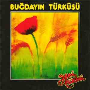 Yeni Türkü - Buğdayın Türküsü download free
