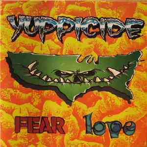 Yuppicide - Fear Love download free
