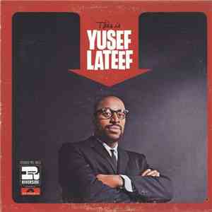 Yusef Lateef - This Is Yusef Lateef download free