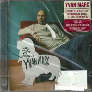 Yvan Marc - Des Chiens, Des Humains download free