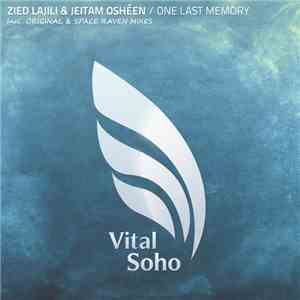 Zied Lajili & Jeitam Oshéen - One Last Memory download free