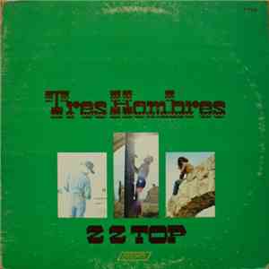 ZZ Top - Tres Hombres download free